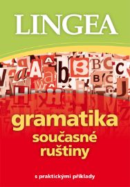Gramatika současné ruštiny - E-učebnice ruské gramatiky a slovní zásoby Gramatika současné ruštiny