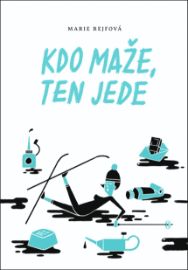Kdo maže, ten jede
