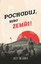 Pochoduj, nebo zemři!