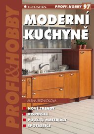 Moderní kuchyně - Domov, zahrada Moderní kuchyně