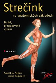 Strečink na anatomických základech - Fitness Strečink na anatomických základech