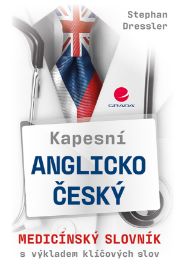 Kapesní anglicko-český medicínský slovník - Management a jazyky ve zdravotnictví e-knihy Kapesní anglicko-český medicínský slovník