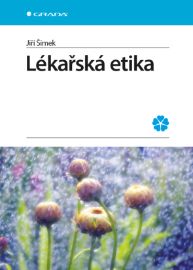 Lékařská etika - Management a jazyky ve zdravotnictví e-knihy Lékařská etika