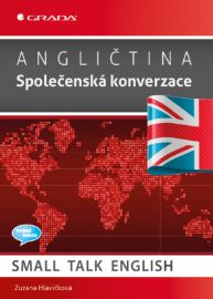 Angličtina Společenská konverzace - E-učebnice anglické gramatiky a slovní zásoby Angličtina Společenská konverzace