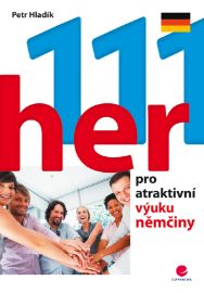 111 her pro atraktivní výuku němčiny - E-učebnice němčiny pro samouky 111 her pro atraktivní výuku němčiny