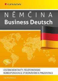 Němčina Business Deutsch - E-učebnice německé gramatiky a slovní zásoby Němčina Business Deutsch