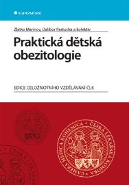 Praktická dětská obezitologie - Lékařská literatura e-knihy Praktická dětská obezitologie