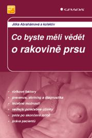 Co byste měli vědět o rakovině prsu - Medicína pro veřejnost e-knihy Co byste měli vědět o rakovině prsu
