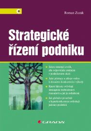 Strategické řízení podniku - Marketing a management Strategické řízení podniku