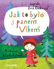 Jak to bylo s panem Vlkem