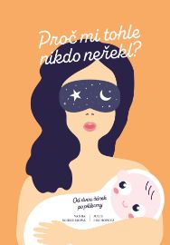 Proč mi tohle nikdo neřekl?