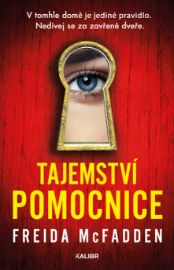 Tajemství pomocnice - Thrillery Tajemství pomocnice