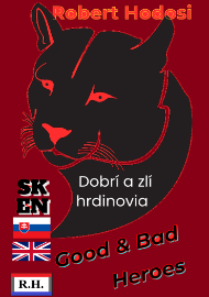 Dobrí a zlí hrdinovia