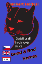 Dobří a zlí hrdinové