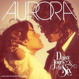 2LP DAISY JONES & THE SIX: AURORA (DELUXE VERSION)
