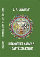 Diagnostika karmy 2 - 1. část Čistá karma