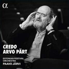 2LP Estonian Festival Orchestra - Arvo Pärt: Credo