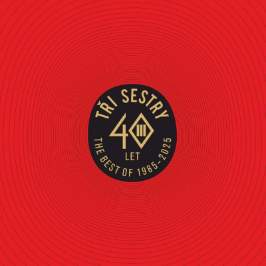 2LP Tři sestry: 40 let (The Best Of 1985-2025)