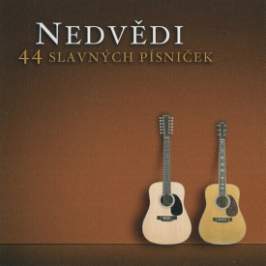 Nedvědi: 44 slavných písniček - 2 CD
