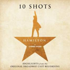 Hamilton: 10 Shots, Highlights (Limited Colour Vinyl) - LP