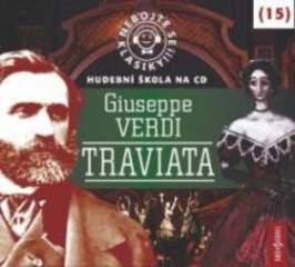 CD Nebojte se klasiky 15 - Giuseppe Verdi: Traviata - audiokniha