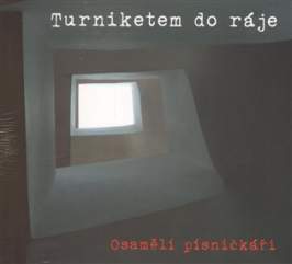 CD Turniketem do ráje
