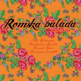 Ida Kelarová & Škampovo kvarteto: Romská balada CD