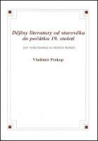 Dějiny literatury od starověku do počátku 19. století