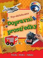 Dopravní prostrědky - Moje velká kniha aktivit