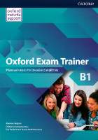 Oxford Exam Trainer B1 Student's Book (CZEch Edition)