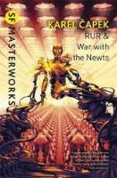 RUR & War with the Newts