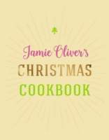 Jamie Oliver'S Christmas Cookbook
