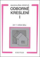 Odborné kreslení I pro 1. ročník SOU