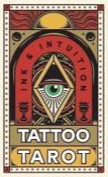 Tattoo Tarot (Mini Deck): Ink & Intuition
