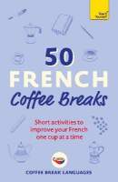 50 French Coffee Breaks