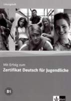 Mit Erfolg zum ZD. f. Jugendliche Loesungsheft