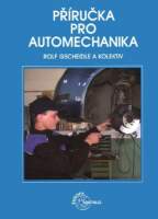 Příručka pro automechanika - 3. přepracované vydání