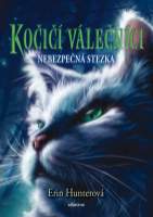 Kočičí válečníci (5) - Nebezpečná stezka