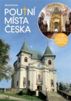 Poutní místa Česka 3.