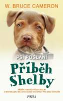 Psí poslání: Příběh Shelby