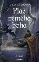 Pláč němého boha - 2. svazek