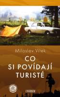 Co si povídají turisté