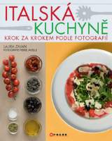 Italská kuchyně - krok za krokem
