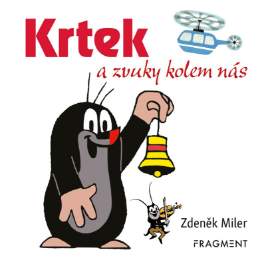 Krtek a zvuky kolem nás - leporelo