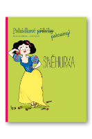Pohádkové pohromy! Sněhurka