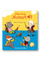 Můj malý Mozart - Zvuková knížka
