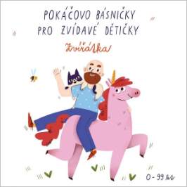 Pokáčovo básničky pro zvídavé dětičky Zvířátka
