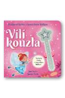 Vílí kouzla - Zvuková kniha s kouzelnou hůlkou