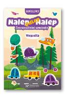 Nalep-odlep-nalep! Gumolepky Vozidla