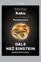 Dále než Einstein - Hledání teorie vesmíru